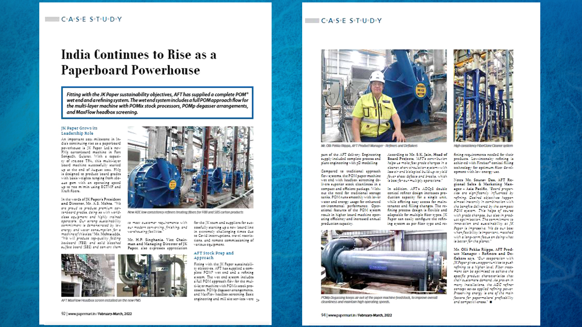 AFT supplies POM and refining to JK Paper - PaperMart magazine
